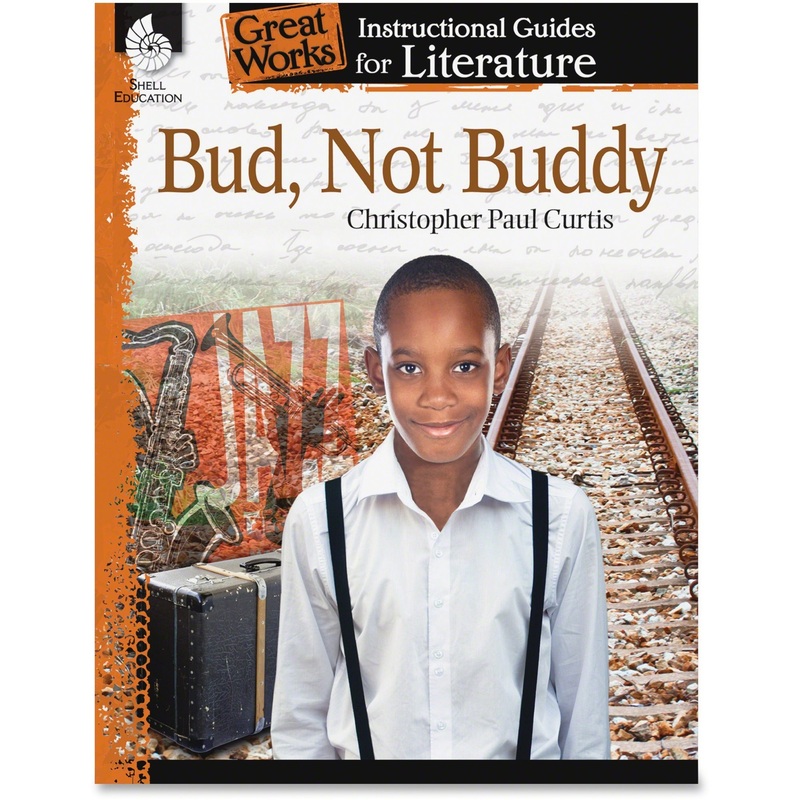 Shell Education Education Bud, Not Buddy Instructional Guide Printed Book by Christopher Paul Curtis – 72 Pages – Shell Educational Publishing Publication – Book – Grade 4-8