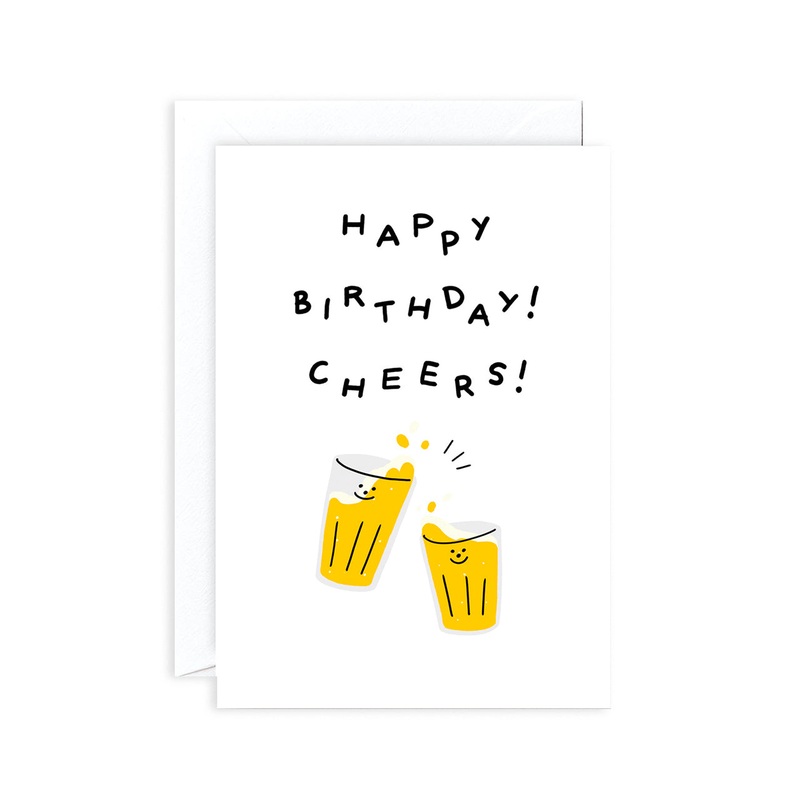 Happy Birthday Cheers Greeting Card