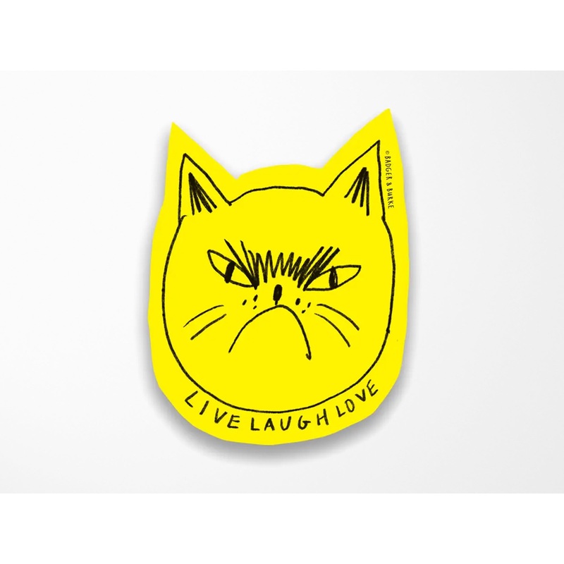 Snitty Kitty “Live Laugh Love” Sticker