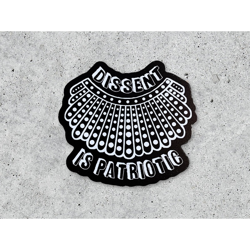 Dissent is Patriotic Sticker
