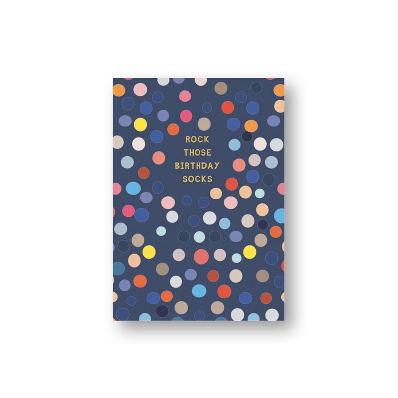 Rachel Ellen Designs Card- Rock Those Birthday Socks