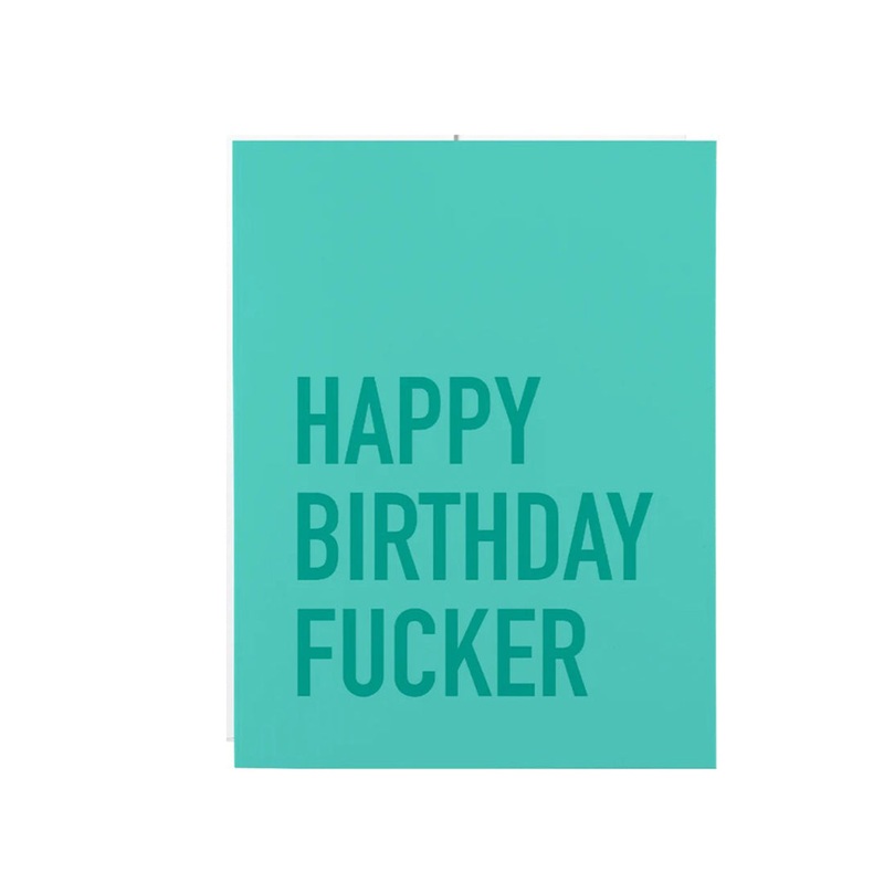 Classy Cards – Birthday Fucker Card
