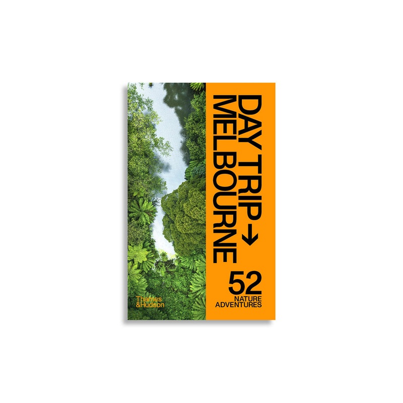 Day Trip Melbourne – 52 Nature Adventures