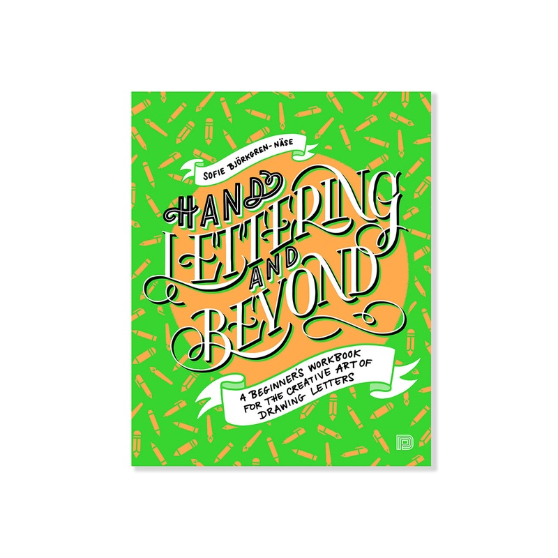 Hand Lettering and Beyond