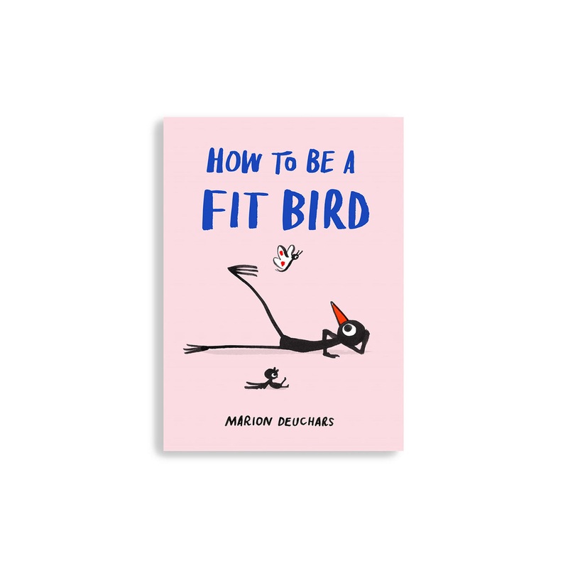 How to Be a Fit Bird