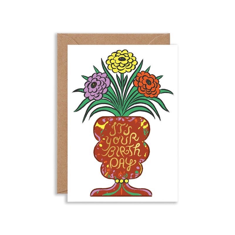 It’s Your Birthday Vase Greeting Card
