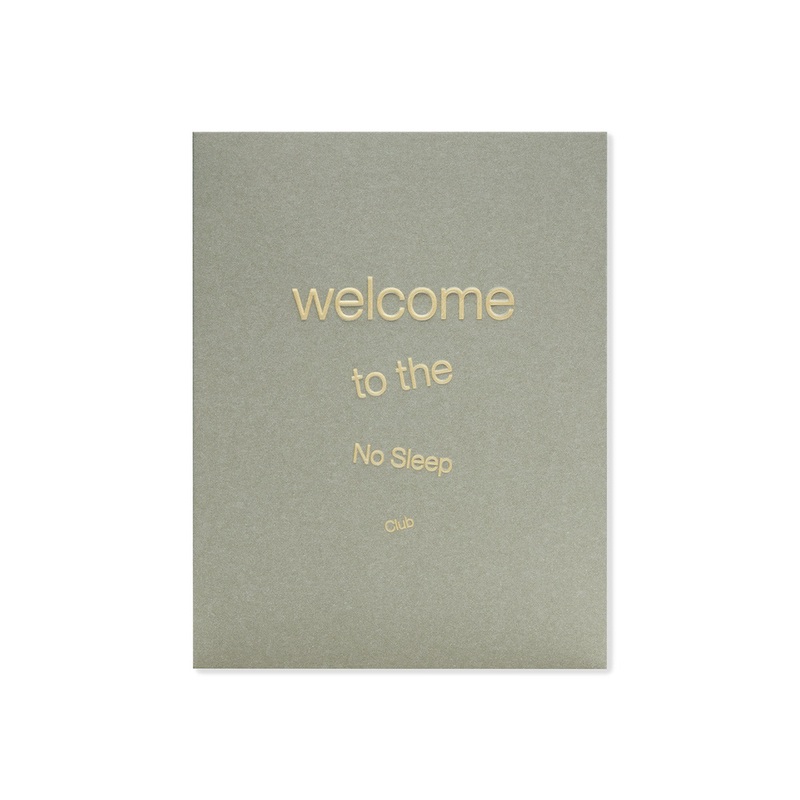 Welcome to The No Sleep Club Greeting Card