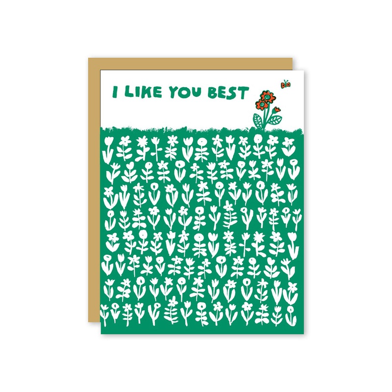 I Like You Best Flower Greeting Card