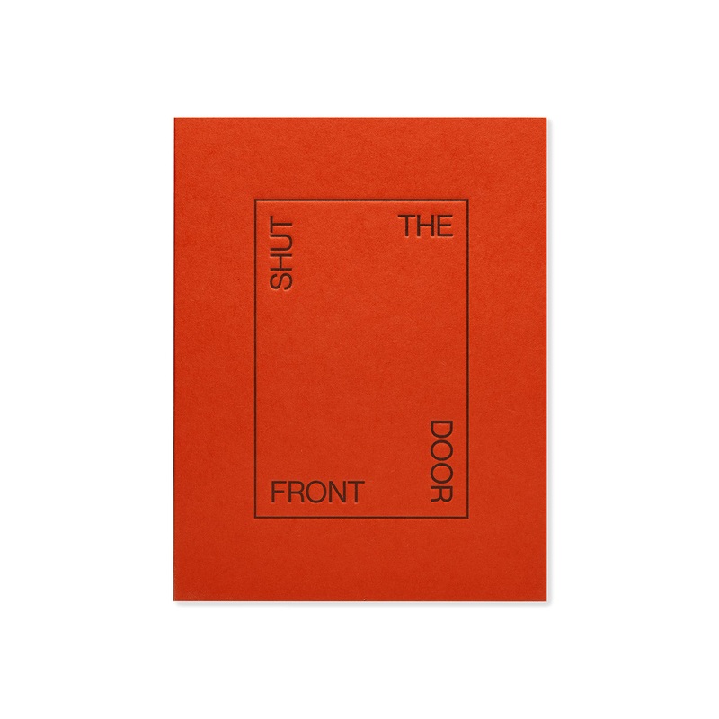 Shut the Front Door Greeting Card