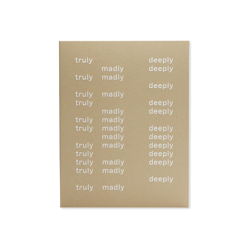 Truly Madly Deeply Greeting Card