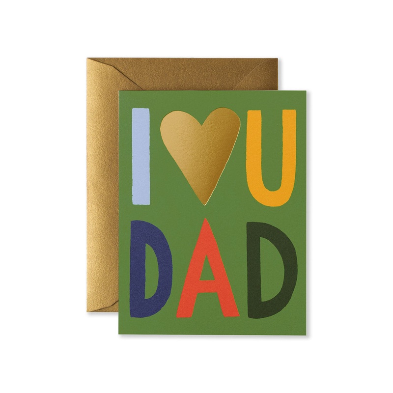 I Love You Dad Greeting Card