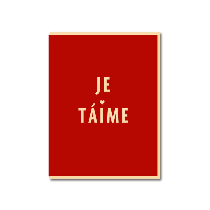 Je T’aime Greeting Card