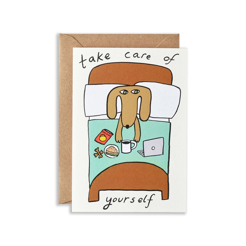 Take Care Of Yourself Greeting Card