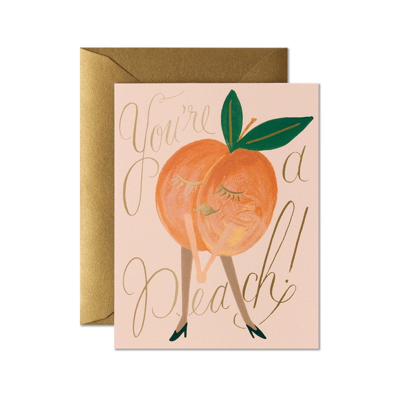 You’re A Peach Greeting Card