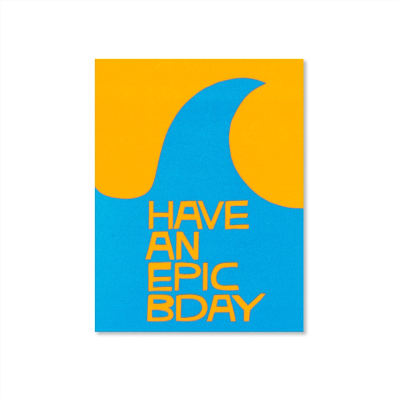 Epic Birthday Greeting Card